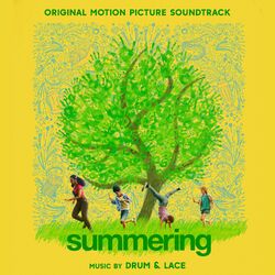 Cover of Summering (Original Motion Picture Soundtrack)