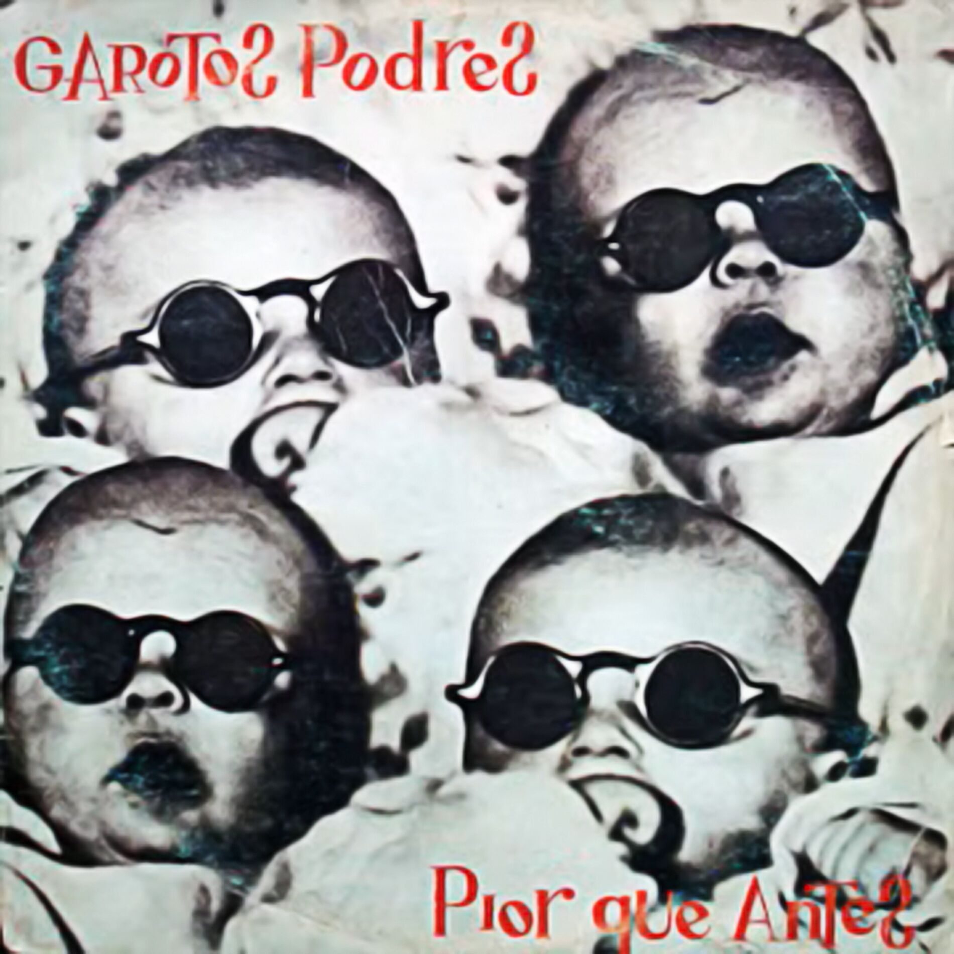 Album cover of Pior Que Antes