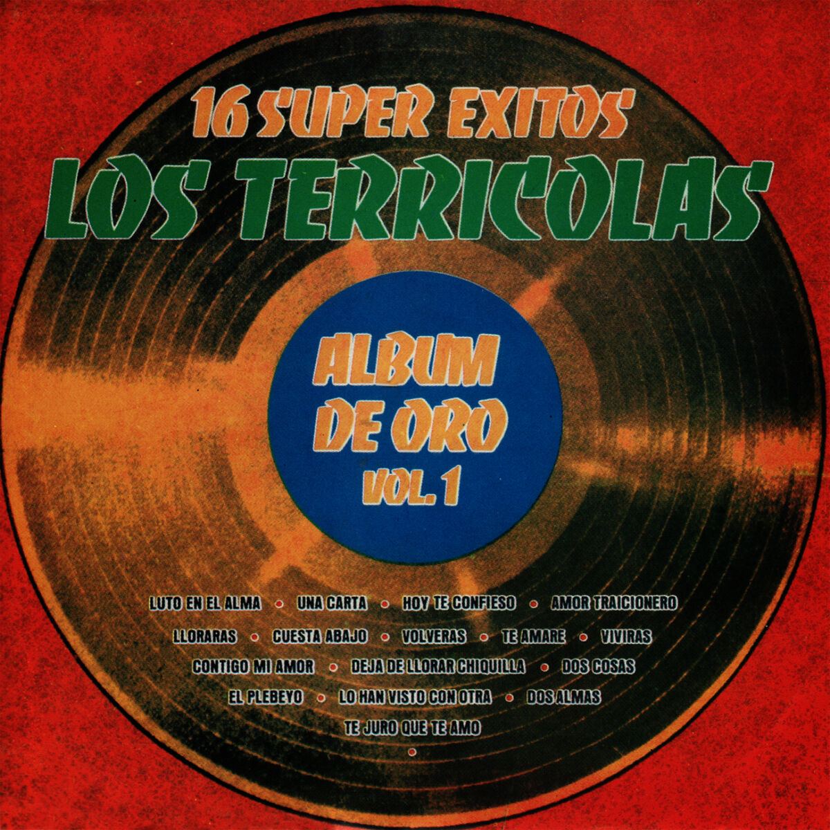 Album cover of 16 Super Exitos - Album de Oro, Vol. 1