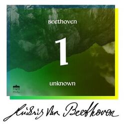 Cover of Beethoven: Unknown Masterworks, Vol. 1