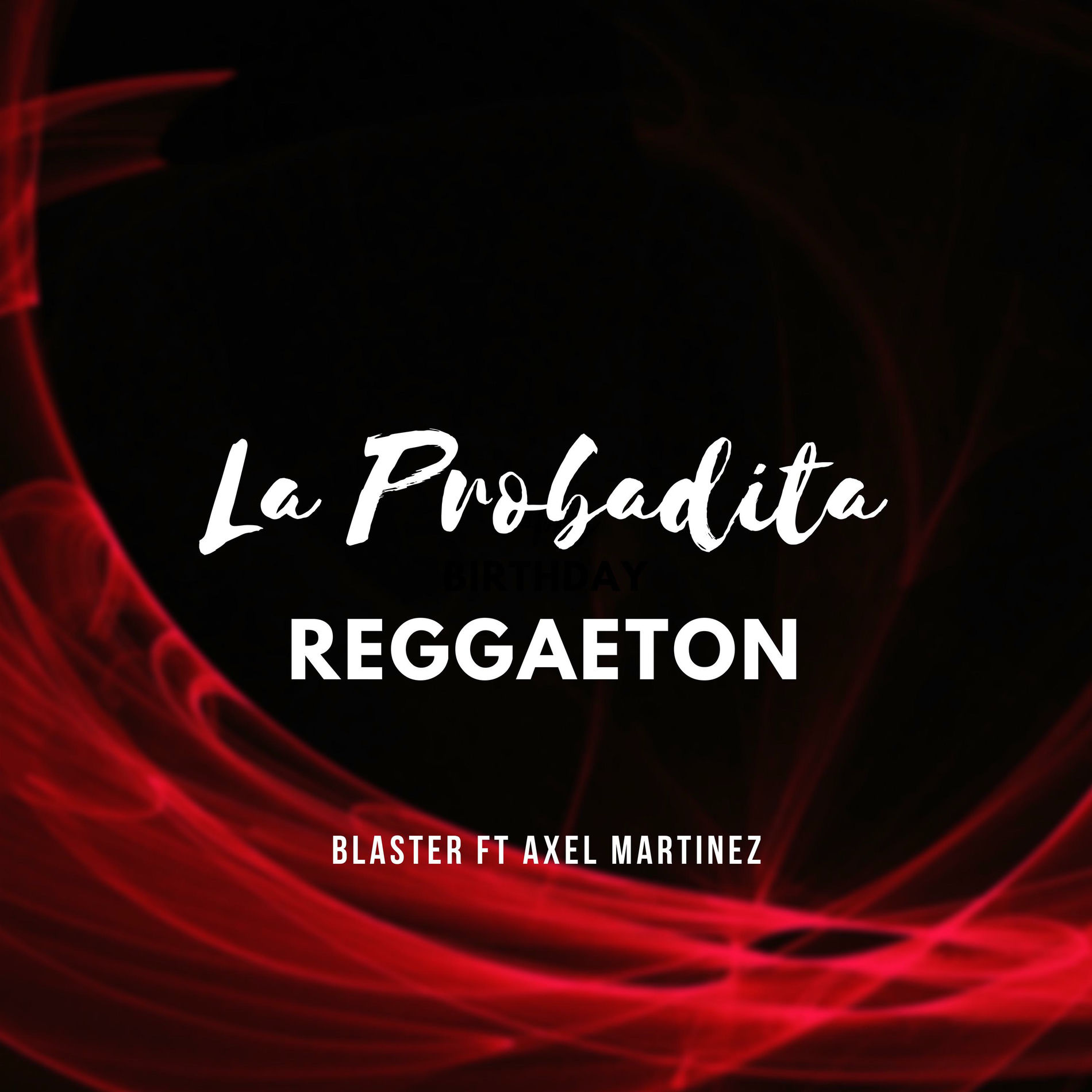 Album cover of La Probadita (feat. Axel Martinez)