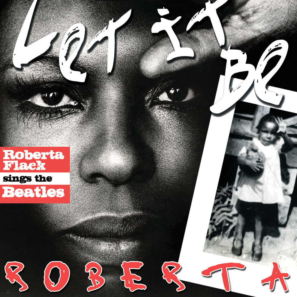 Picture of Let It Be Roberta - Roberta Flack Sings The Beatles (Exclusive Version)