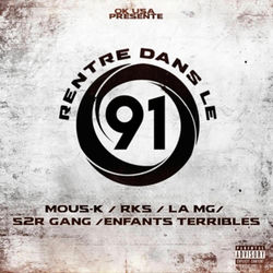 Descargar Rentre dans le 91 (feat. Rks, La MG, S2R GANG & Enfants Terribles) - Mous-K MP3