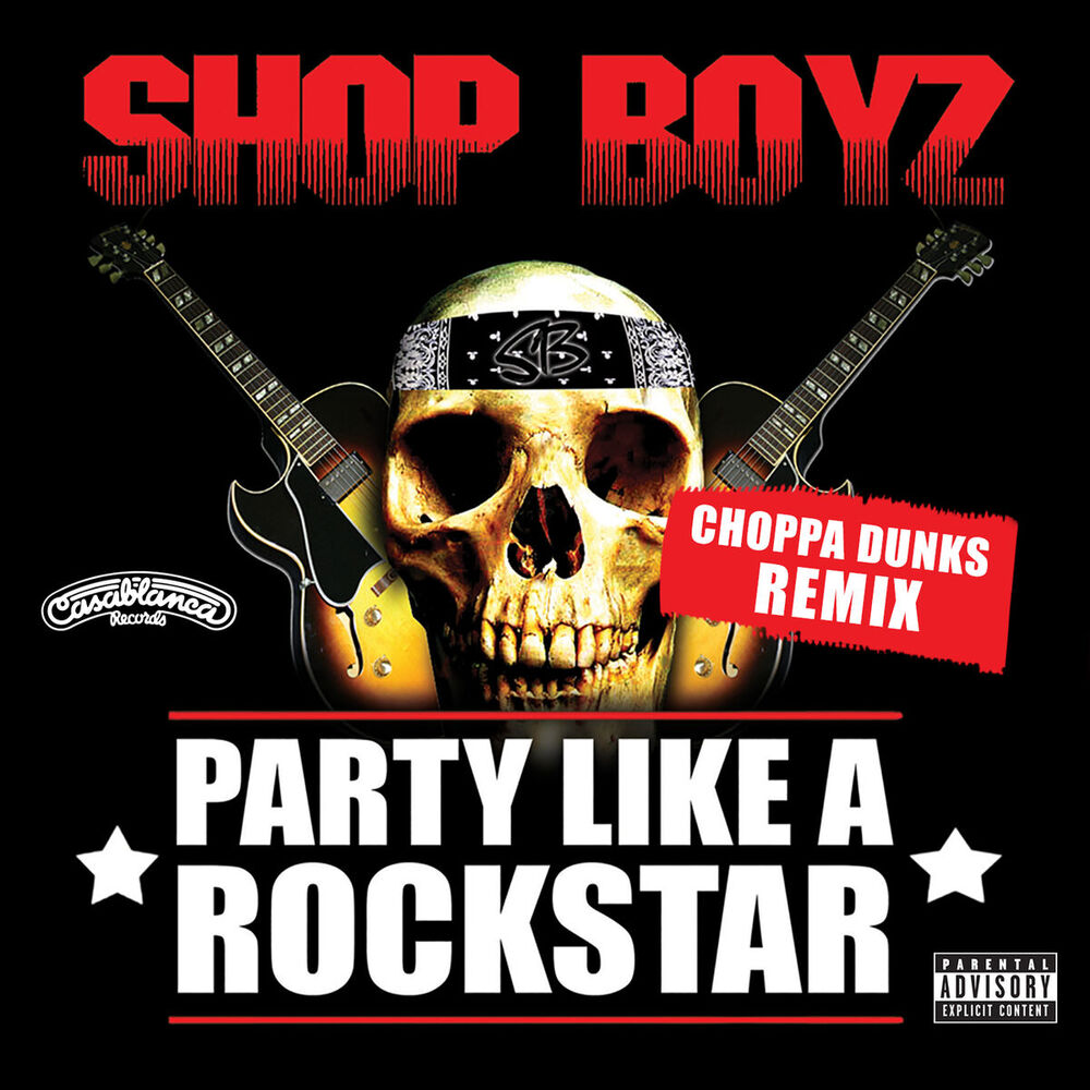 Picture of Party Like A Rockstar (Choppa Dunks Remix)