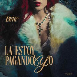 Cover of La Estoy Pagando Yo