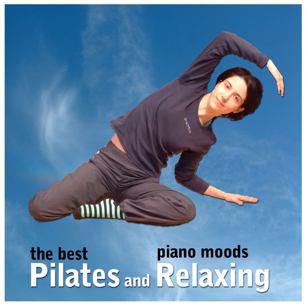 Picture of The Best Pilates and Relaxing Piano Moods