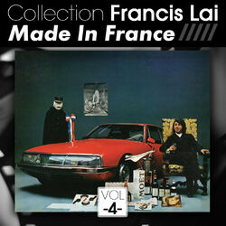 Cover of Collection Francis Lai: Made in France, Vol. 4 (Bandes originales de films)