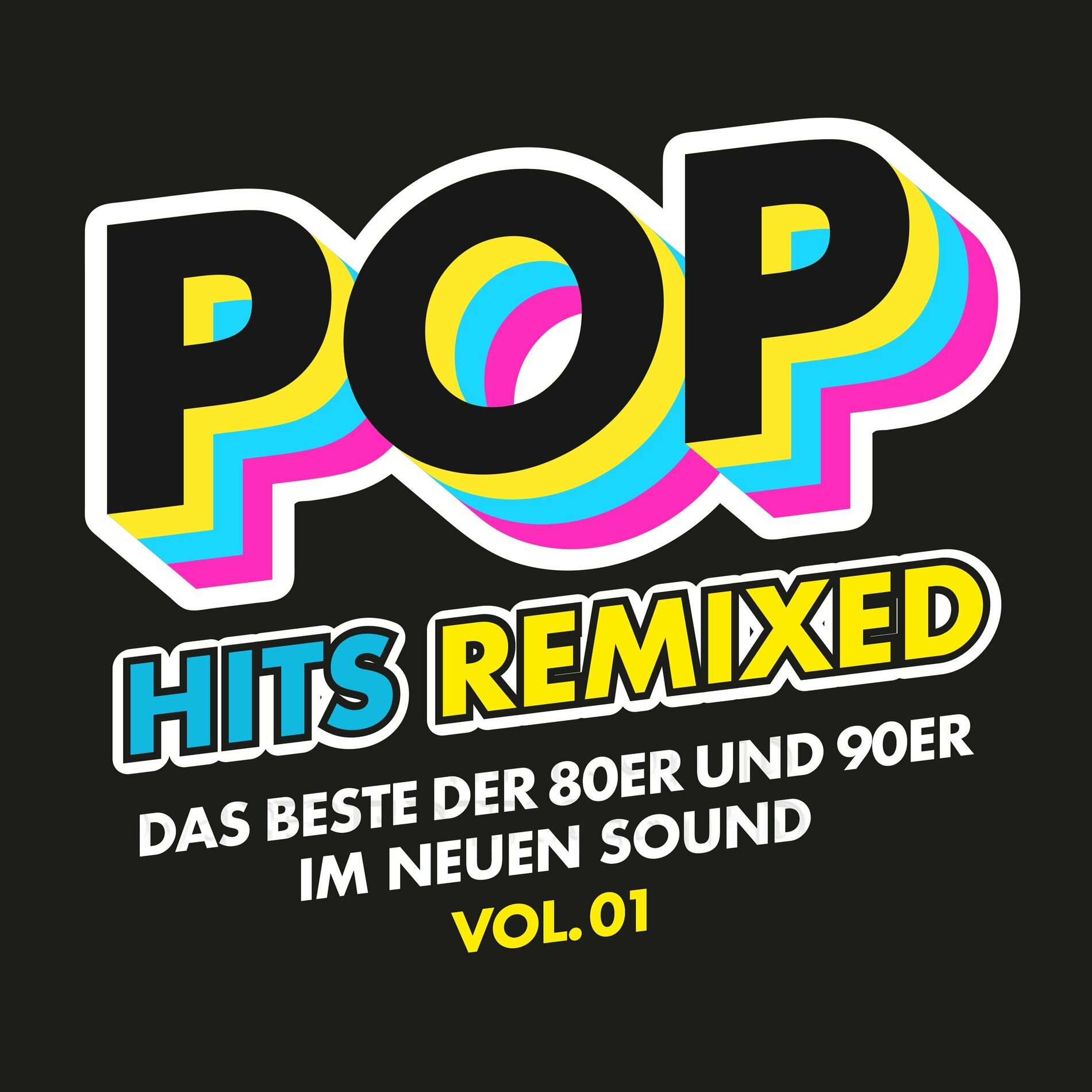 Album cover of Pop Hits Remixed, Vol. 1: Das Beste der 80er und 90er im neuen Sound