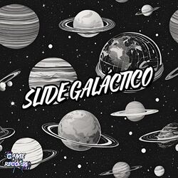 Cover of Slide Galáctico