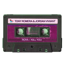Cover of Roya / Kill You