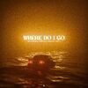 NICKY ROMERO/VIKKSTAR/ALPHAROCK/OAKS - Where Do I Go (Record Mix)