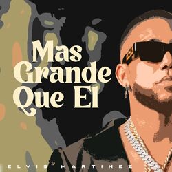 Cover of Más Grande Que Él