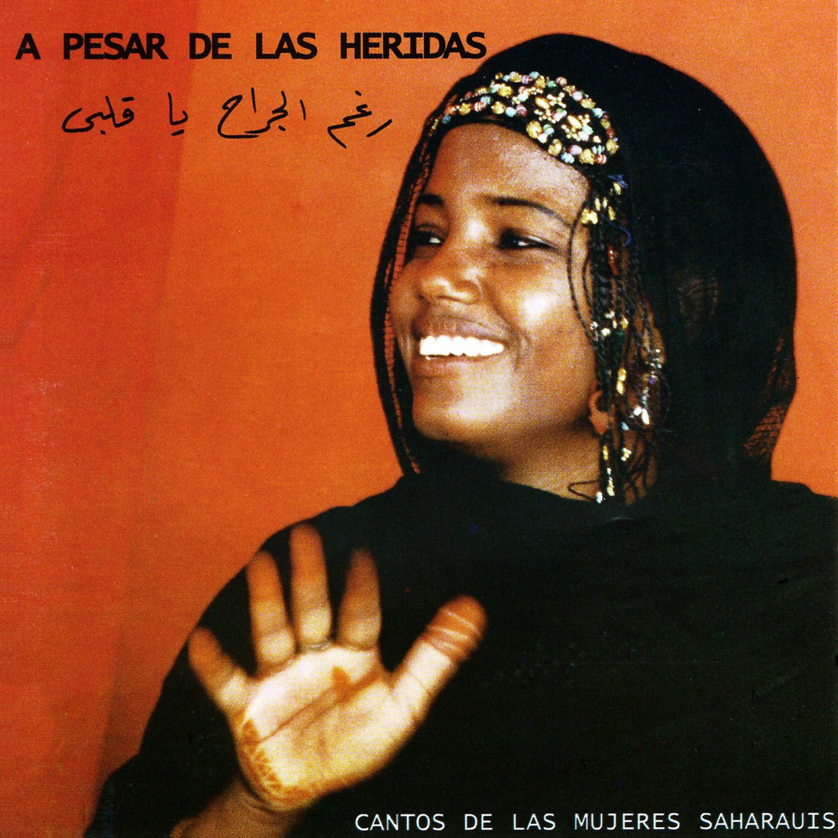 Album cover of A Pesar de las Heridas