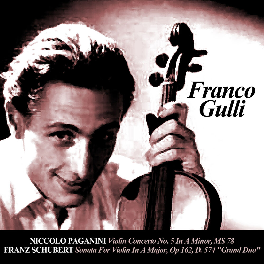 Picture of Niccolo Paganini: Violin Concerto No. 5 In A Minor, MS 78 - Franz Schubert: Sonata For Violin In A Major, Op 162, D. 574 "Grand Du