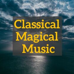 Cover of Classical Magical Music