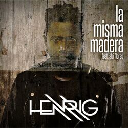 Cover of LA MISMA MADERA (feat. Abigail Flores)