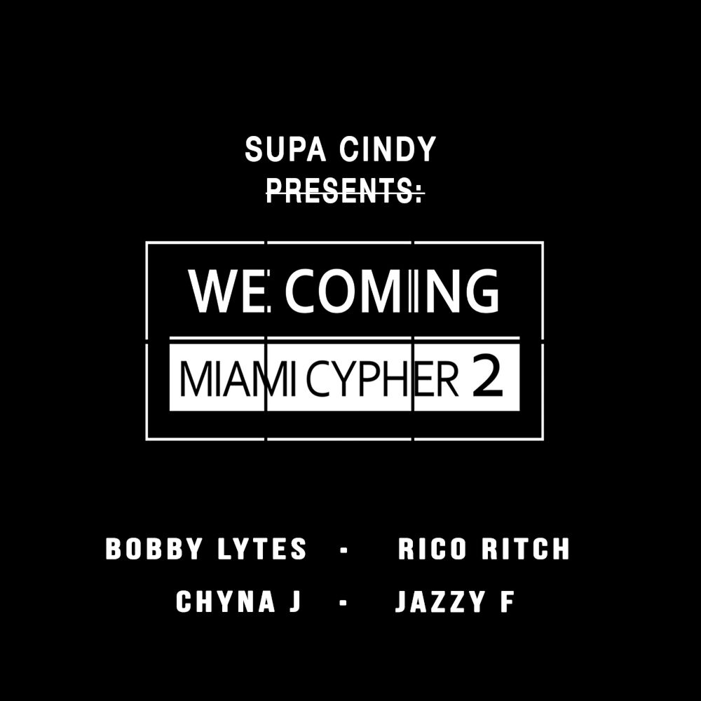 Picture of We Coming Miami Cypher 2 (feat. Bobby Lytes, Rico Ritch, Chyna J & Jazzy F)