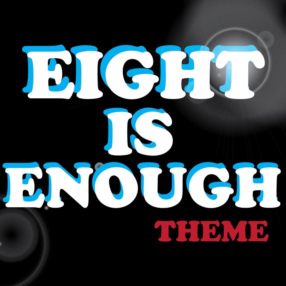 Picture of Eight Is Enough Theme