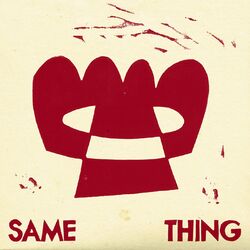 Cover of Same Thing