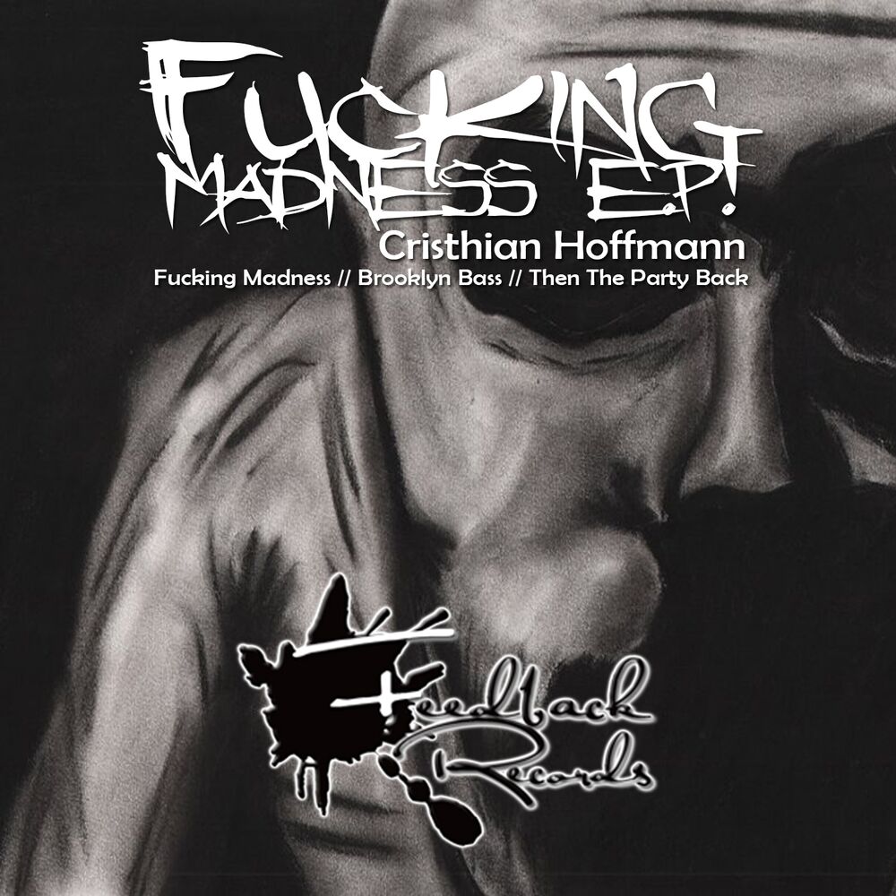 Picture of Fuckin Madness
