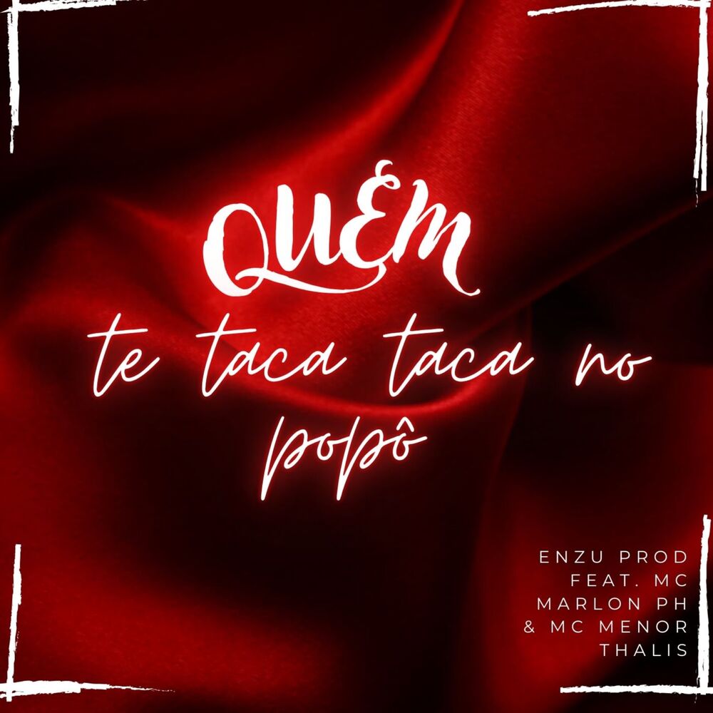 Picture of Quem Te Taca Taca no Popô