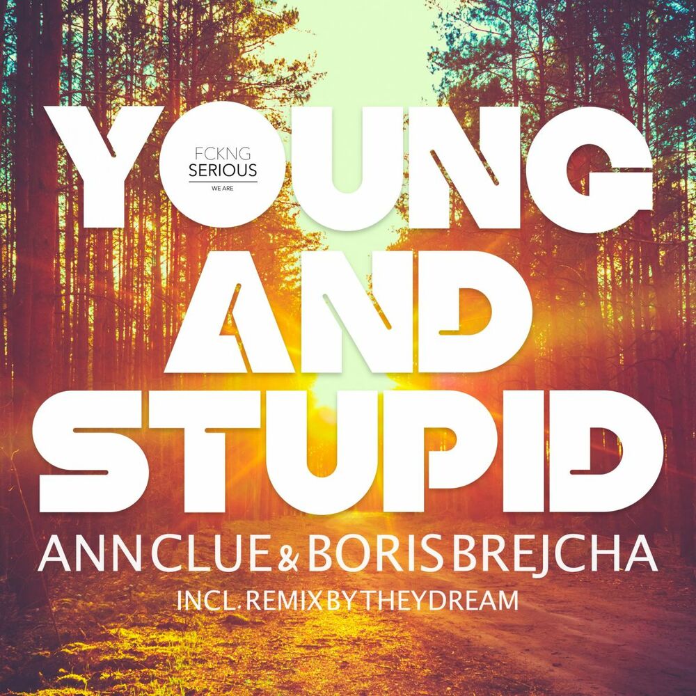 Picture of Young And Stupid