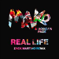 Cover of Real Life (Zack Martino Remix)