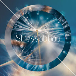 Cover of Stressabbau: Wunderschöne Entspannungsmusik, Entspannende Musik, Beruhigende Musik, Stressabbaumusik