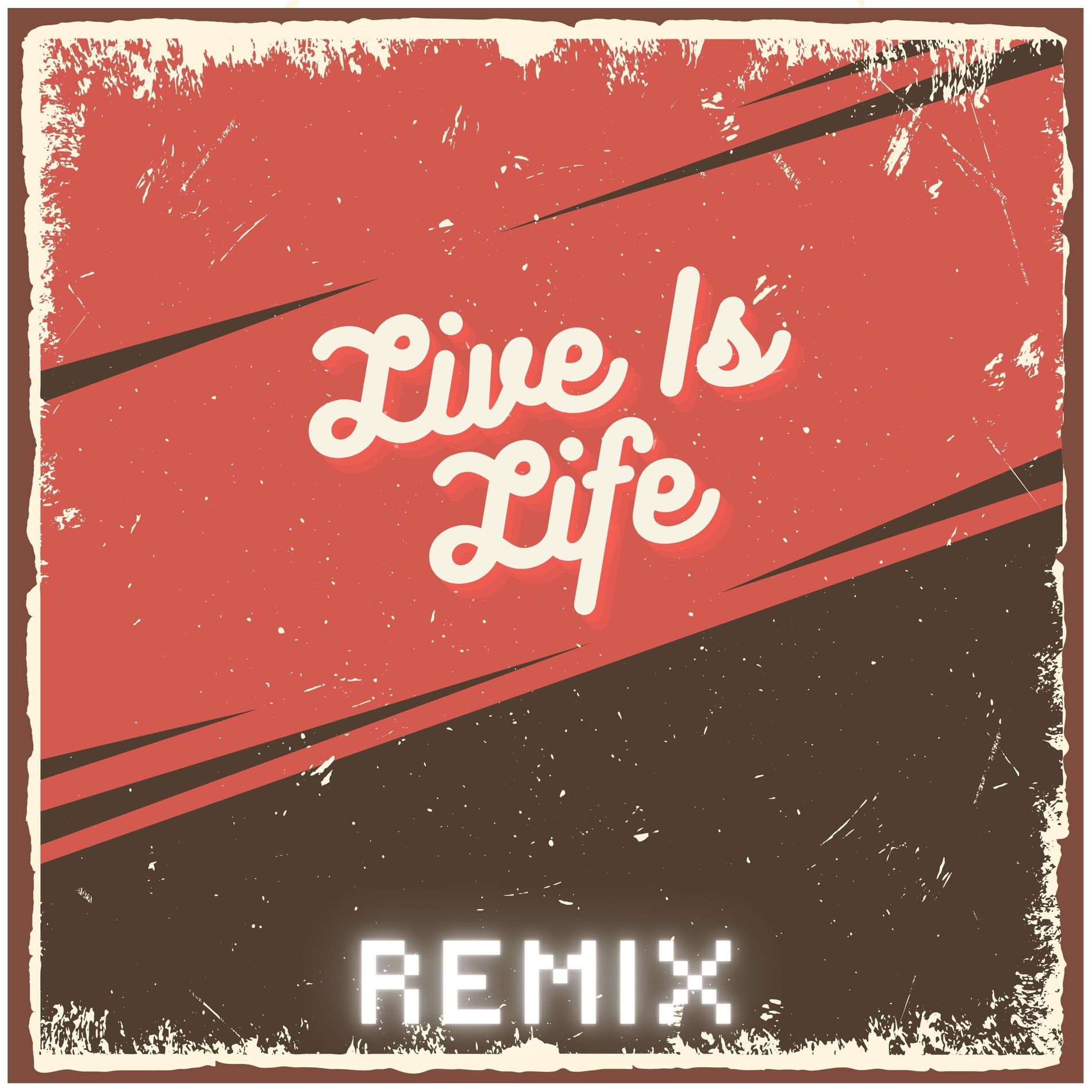 Album cover of Live Is Life - Hardstyle Remix