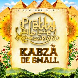 Cover of Pretty Girls Love Amapiano