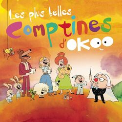 Cover of Les plus belles comptines d'Okoo (Edition Deluxe)