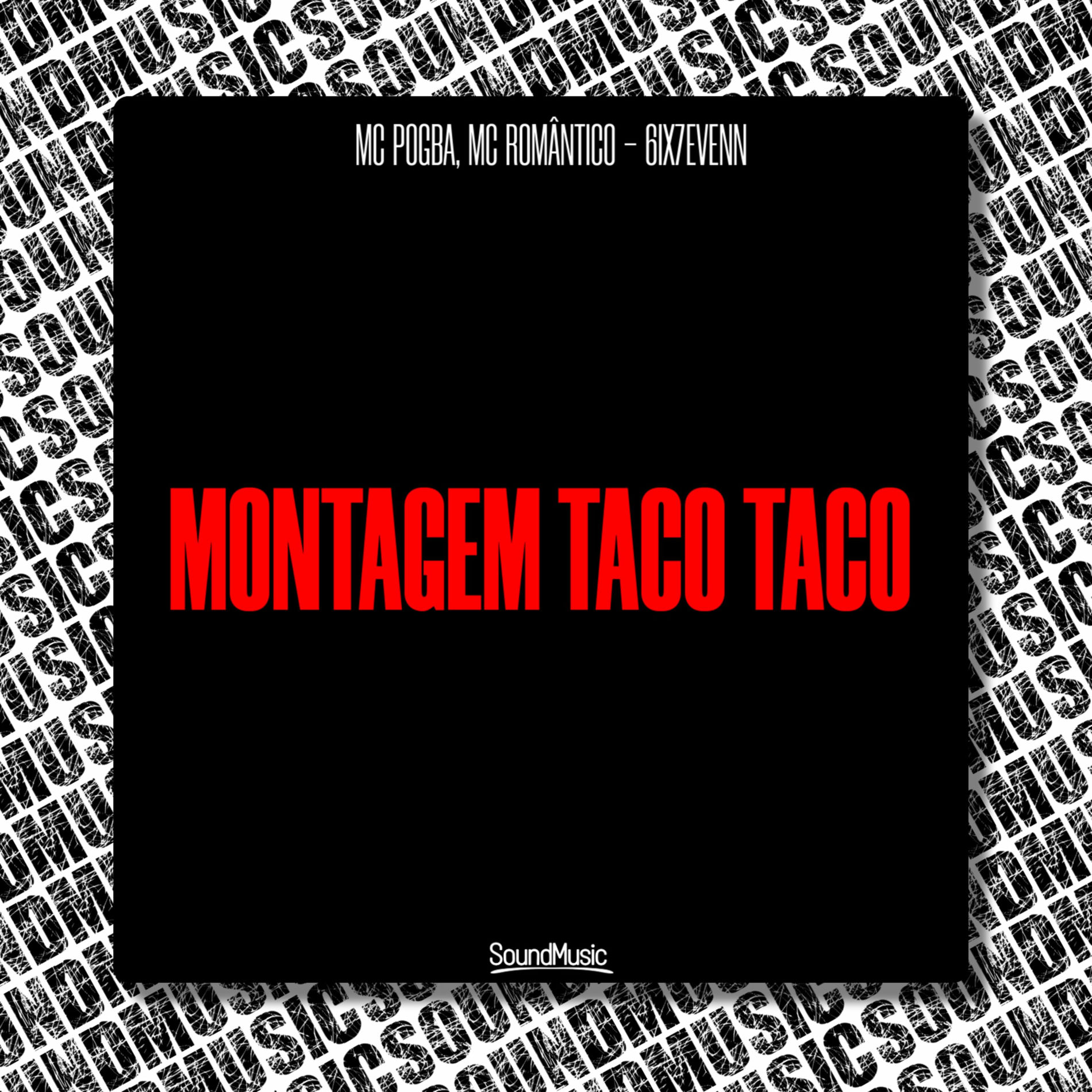 Album cover of Montagem Taco Taco