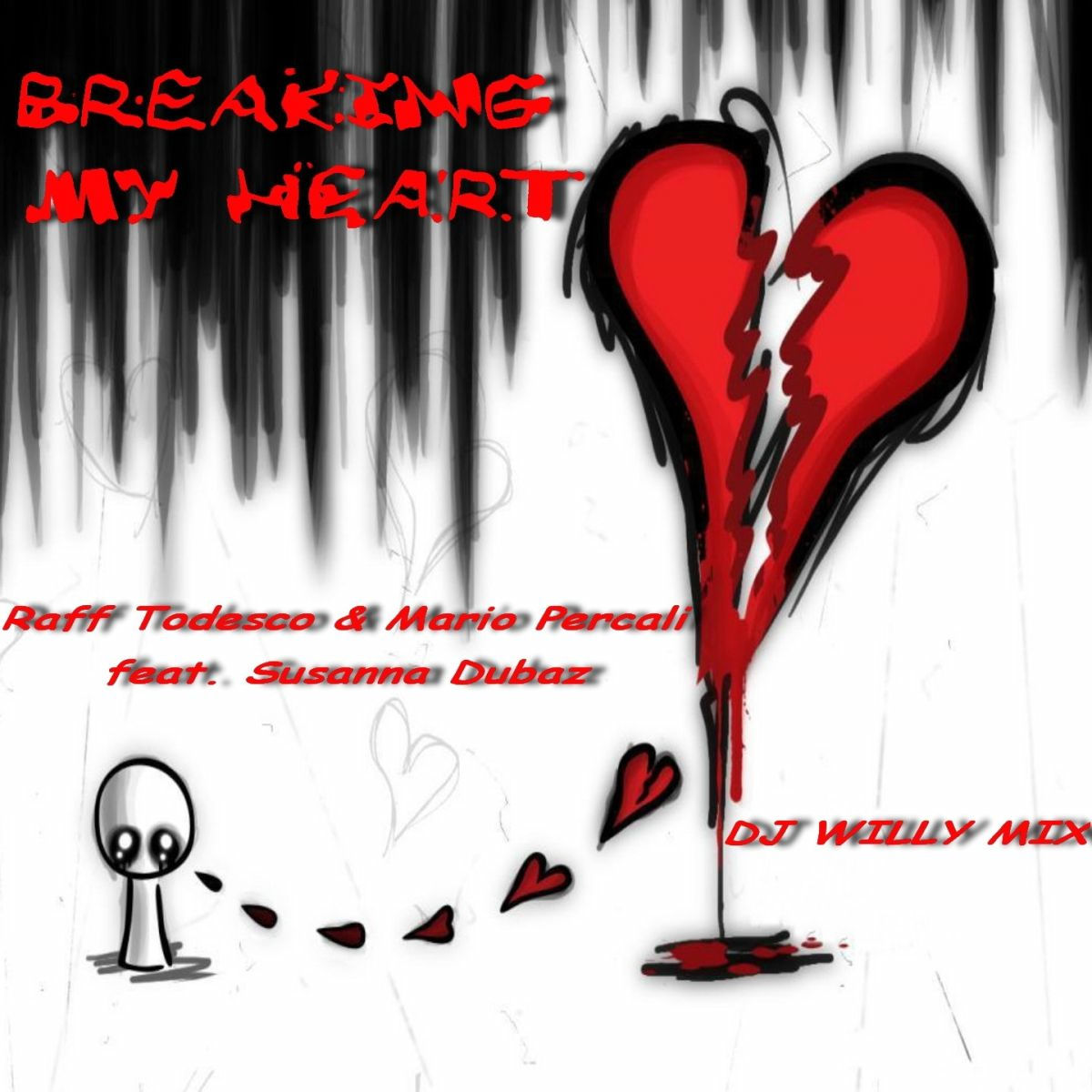 Raff Todesco - Breaking My Heart | Deezer