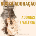 Nossa Adora&ccedil;ao (Ac&uacute;stico)