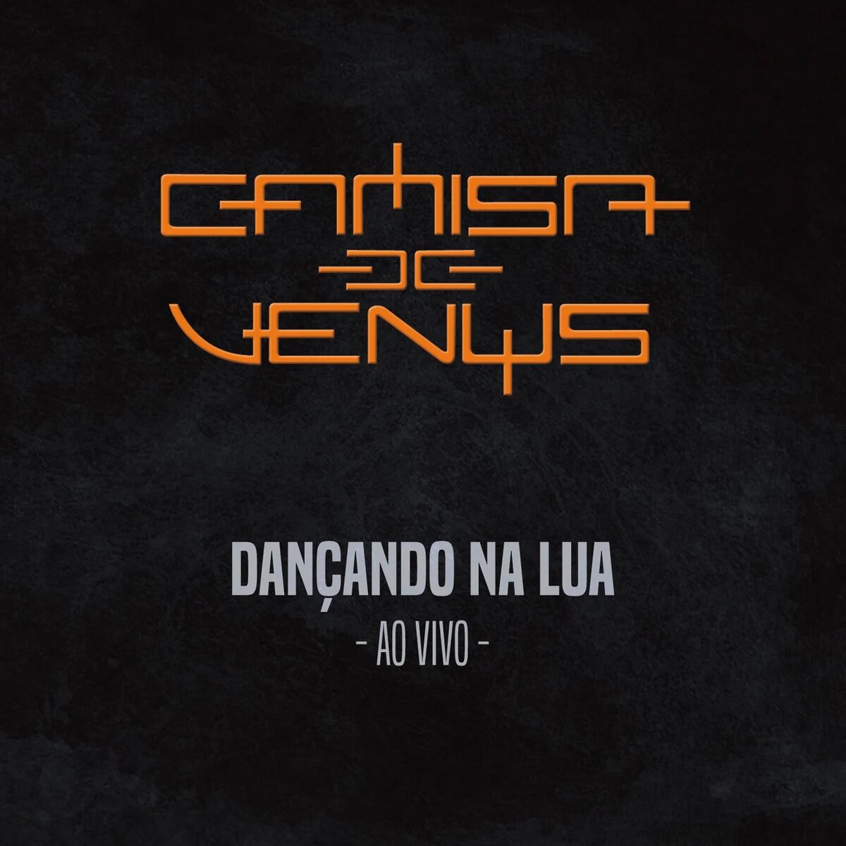 Album cover of Dançando na Lua (Ao Vivo)