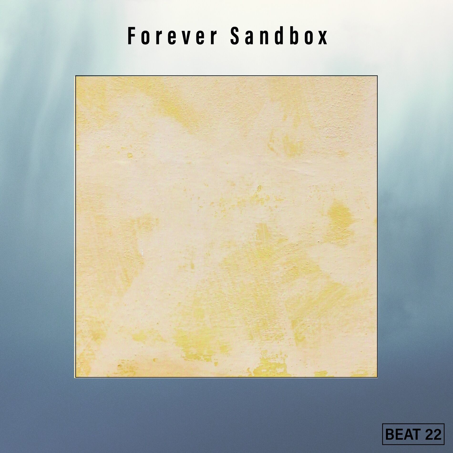 Album cover of Forever Sandbox Beat 22