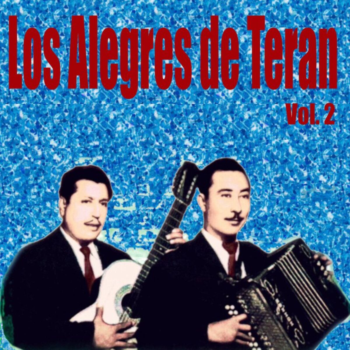Album cover of Los Alegres de Teran, Vol. 2
