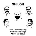 Don't Nobody Sing Me No Sad Songs About My Jesus