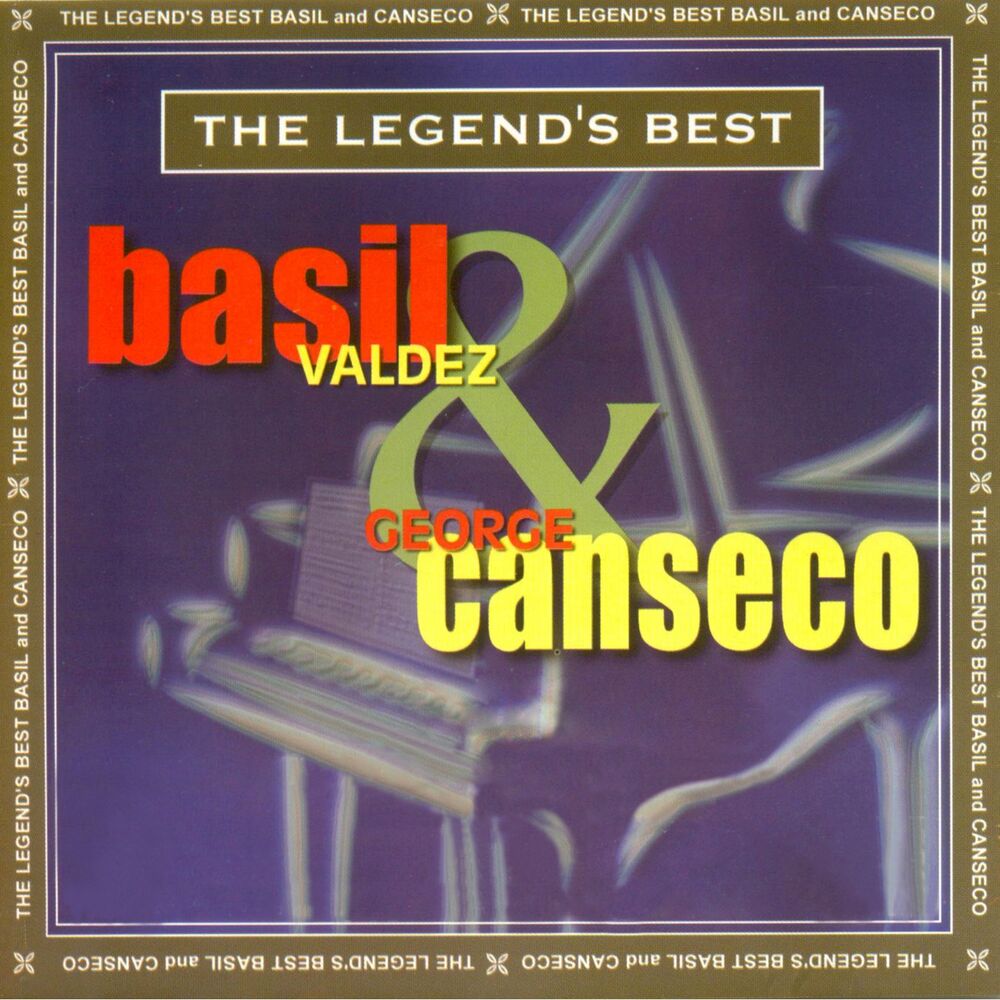 Picture of The Legend's Best: Basil Valdez & George Canseco
