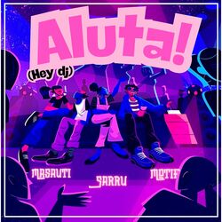 Cover of Aluta(Hey Dj)