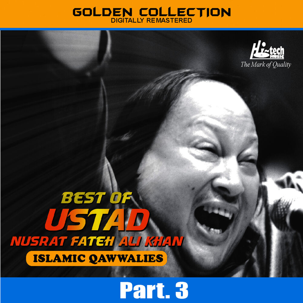 Picture of Best of Ustad Nusrat Fateh Ali Khan (Islamic Qawwalies) Pt. 3