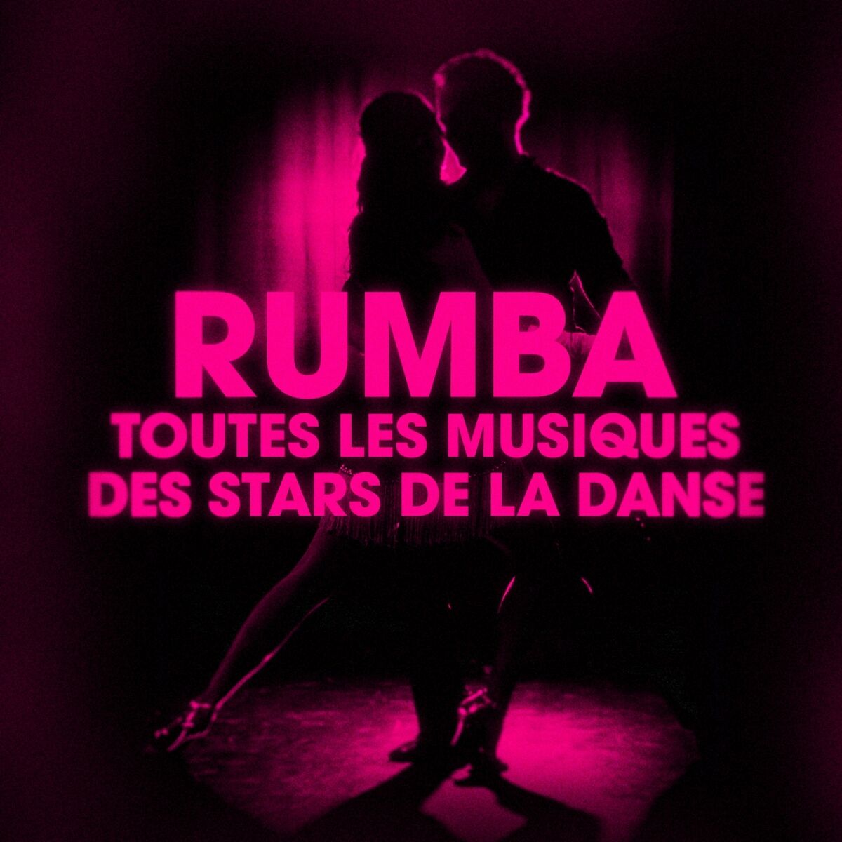 Album cover of Dansez la rumba (Toutes les musiques des stars de la danse)