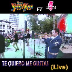 Cover of Te Quiero Me Gustas (Live)