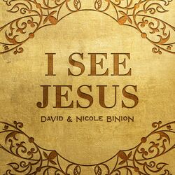 Cover of I See Jesus