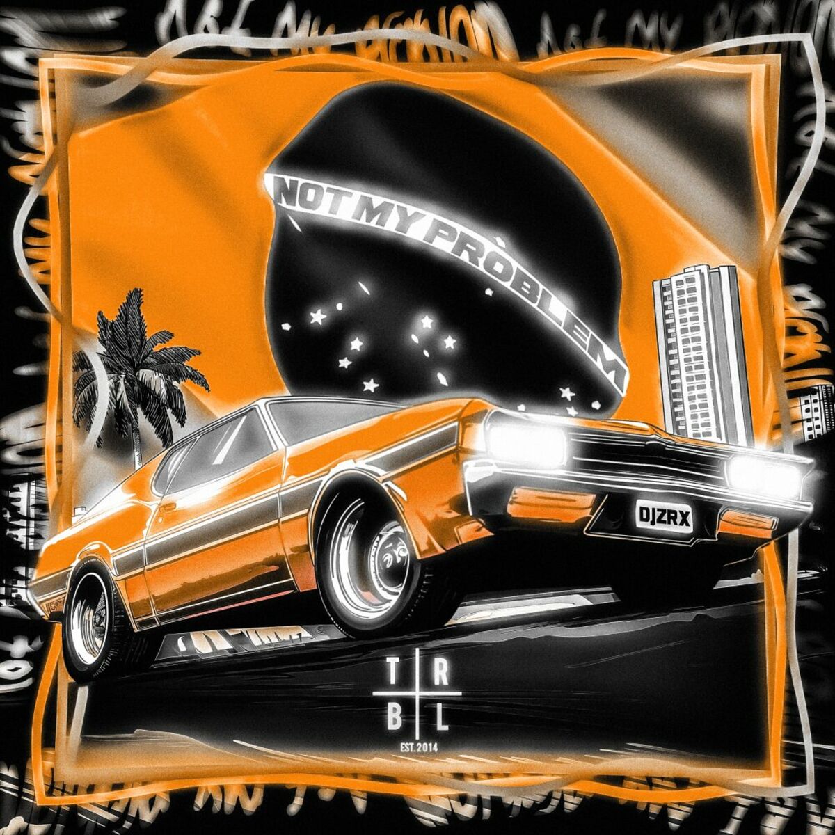 Album cover of Not My Problem Funk (Slowed)