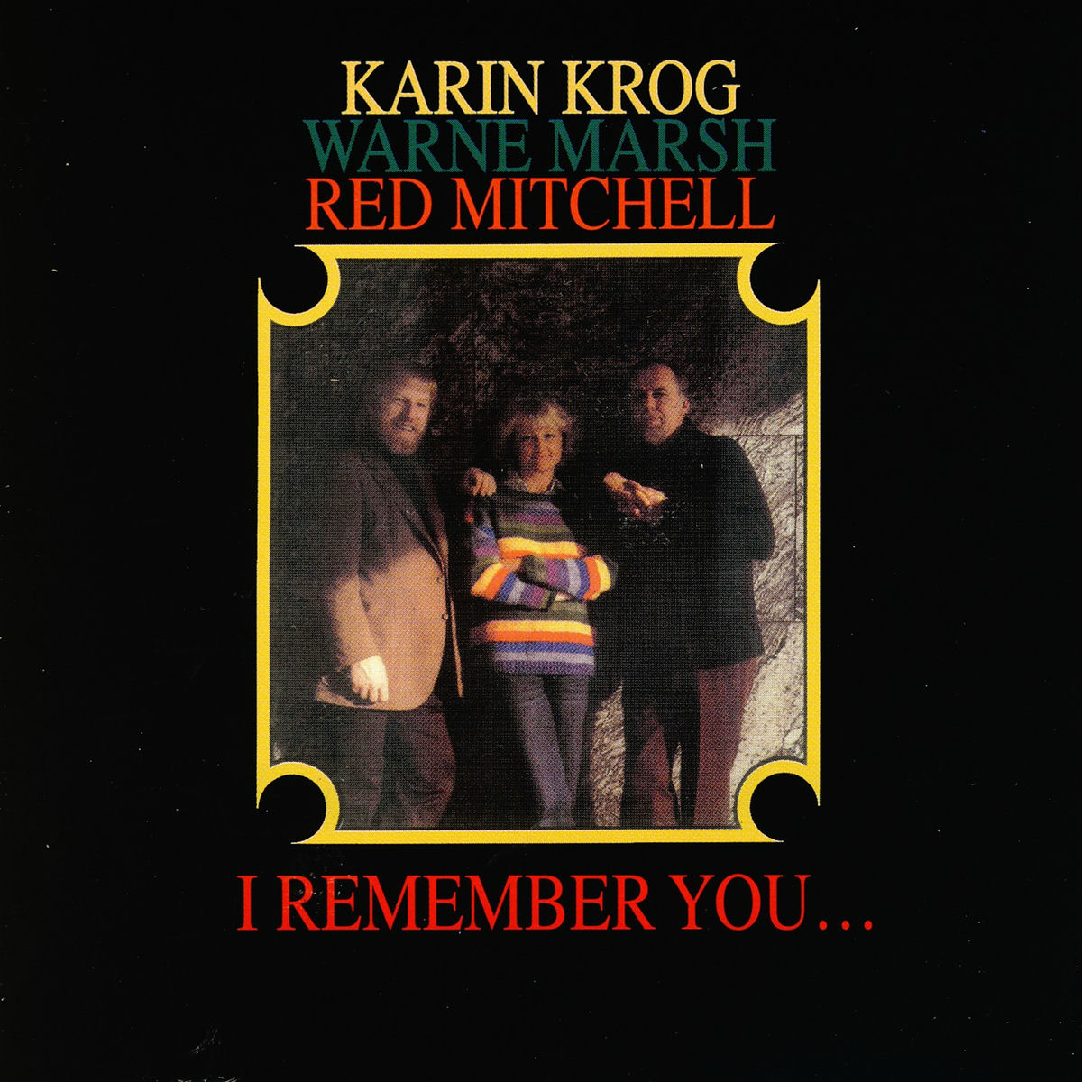 Album cover of I Remember You...