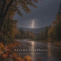 Autumn Cloudburst