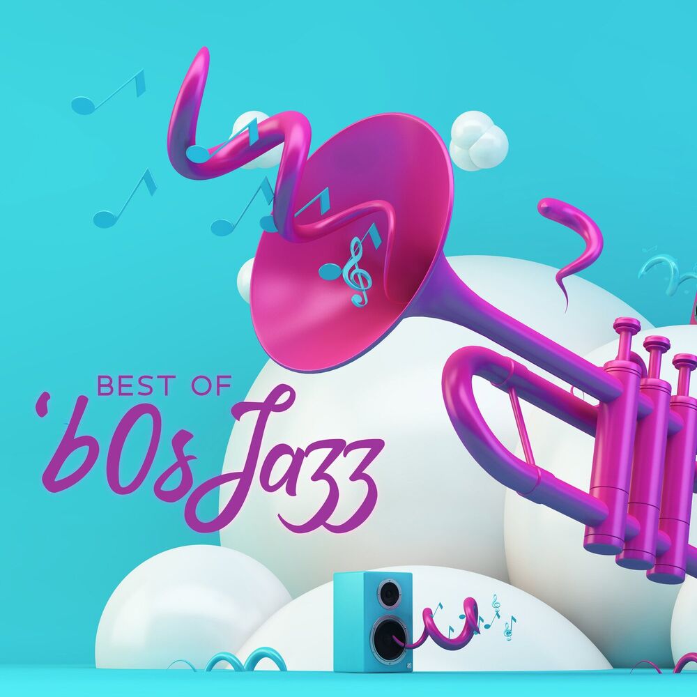 Picture of Best Of ‘60s Jazz – Sensual Bossa Nova, Energetic Funk, Sparling Bebop