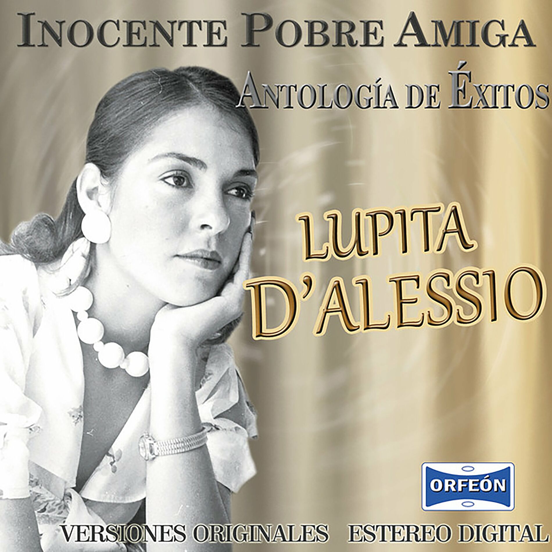 Album cover of Antología De Éxitos: Inocente Pobre Amiga