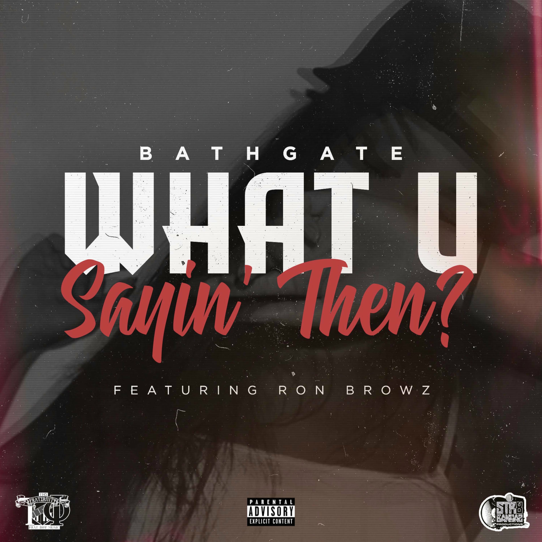 Album cover of What U Sayin Then? (feat. Ron Browz)